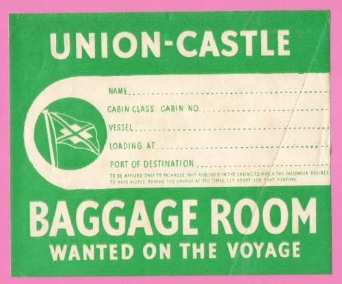 Vintage-Union Castle-BAGGAGE ROOM-Wanted on The Voyage-Label Ephemera