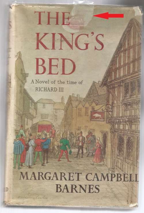 Book-The King`s Bed - Margaret Campbell Barnes-1961-249-page Book-Fair Condition- Hard Cover
