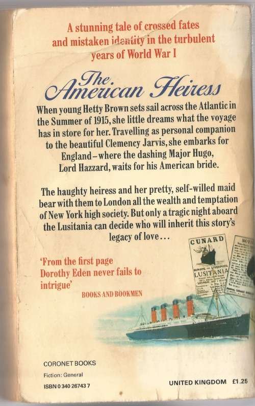 Book-The American Heiress-Dorothy Eden-1981-256-page Book-Fair Condition-Soft-Cover