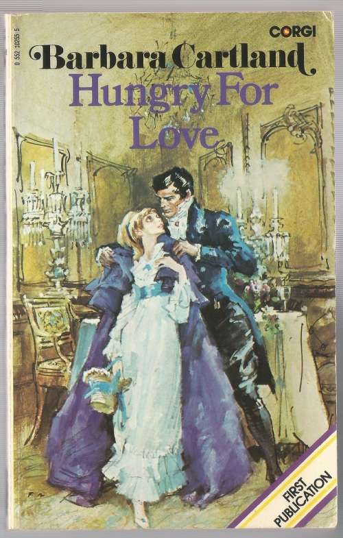 Book-Hungry for Love-Barbara Cartland-1976-160-page Book-First Publication-Fair Condition-Soft-Cover