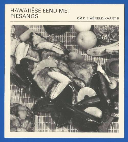 1967 Recipe Card-Africana-Paul Hamlyn-`Om Die Wereld Kaart 6`-Hawaiiese Eend Met Piesangs