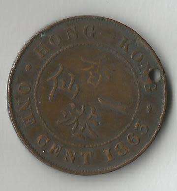 1863 Hong Kong 1 Cent - Victoria with hole made for a necklace