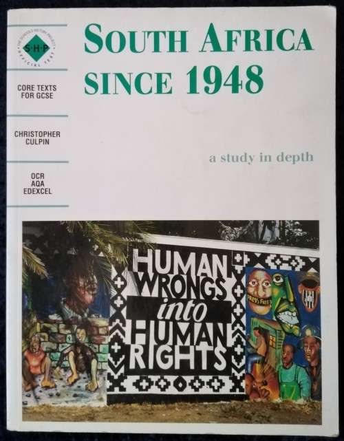 2012-Book-South Africa Since 1948-Christopher Culpin-142pg