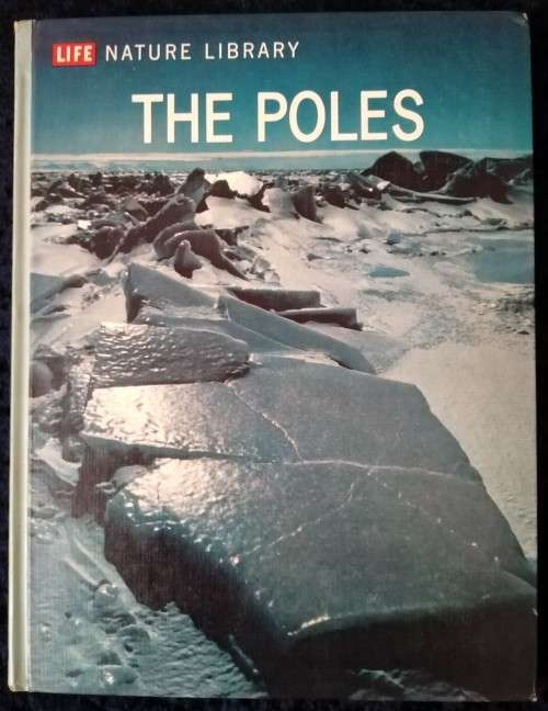 Book-Life Nature Library-The Poles-1963-192pg