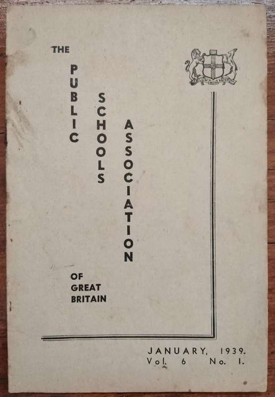 The Public Schools Association of Great Britain Magazine - January 1939 V6N1