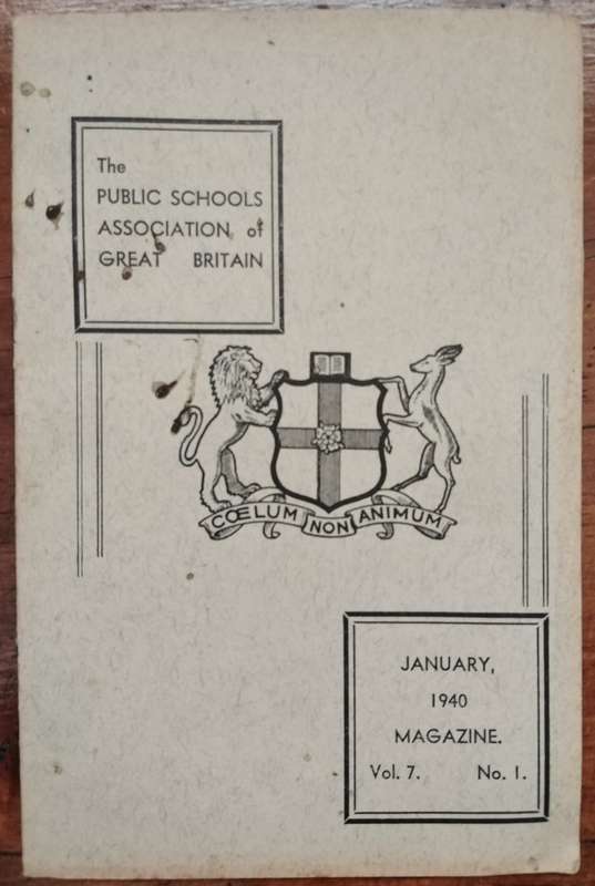 The Public Schools Association of Great Britain Magazine - January 1940 V7N1