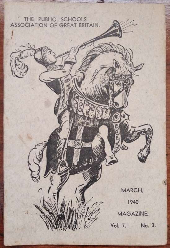 The Public Schools Association of Great Britain Magazine - March 1940 V7N3