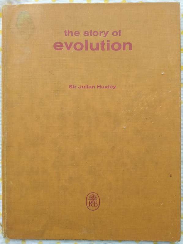 Book-1958-The Story of Evolution-Sir Julian Huxley/69pages.