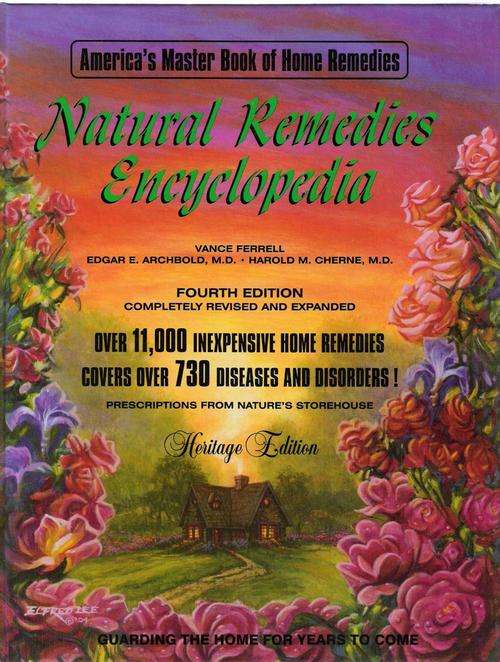 Natural Remedies Encyclopedia (America's Master Book of Home Remedies) - Vance Ferrell