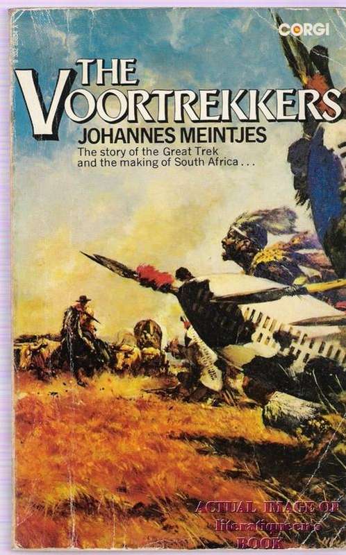 The Voortrekkers  -  Johannes Meintjies