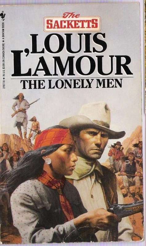 LOUIS L'AMOUR  - The Lonely Men