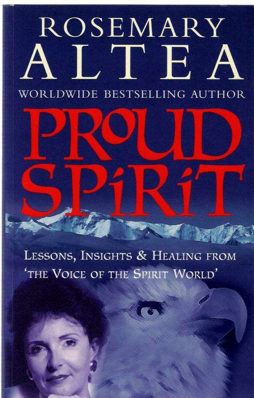 Proud Spirit  -  Rosemary Altea