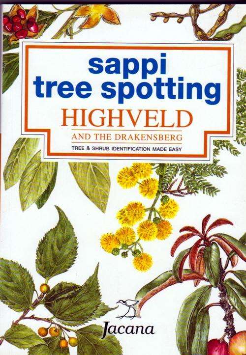 Sappi TREE SPOTTING - HIGHVELD AND THE DRAKENSBERG