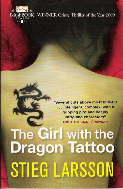 The Girl with the Dragon Tattoo - Stieg Larsson.