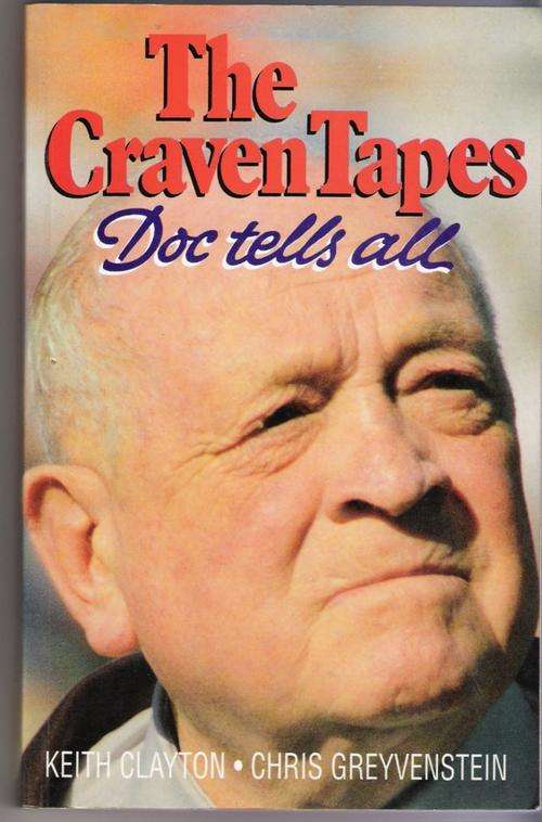 The Craven Tapes:  Doc Tells All -  Clayton & Greyvenstein  (Rugby)