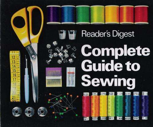 Reader's Digest - Complete Guide to Sewing