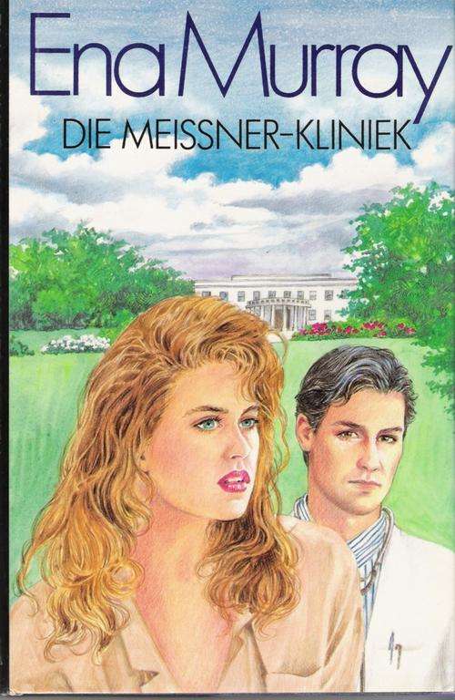 Die Meissner -kliniek.  -  Ena Murray
