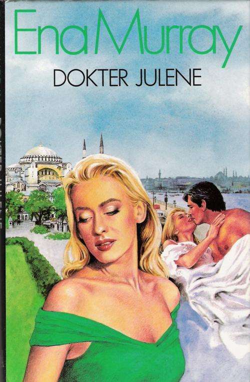Dokter Julene  -  Ena Murray