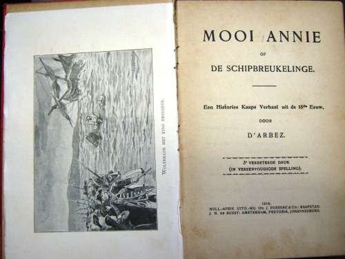 MOOI ANNIE - EARLY DUTCH/AFRIKAANS BOOK - EARLY AFRIKANER HISTORY.
