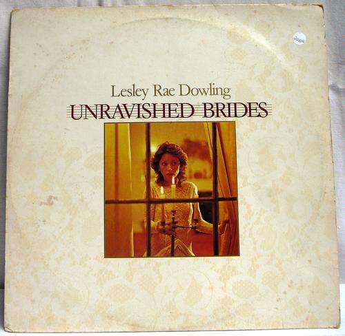 LP - Lesley Rae Dowling - Unravished Brides