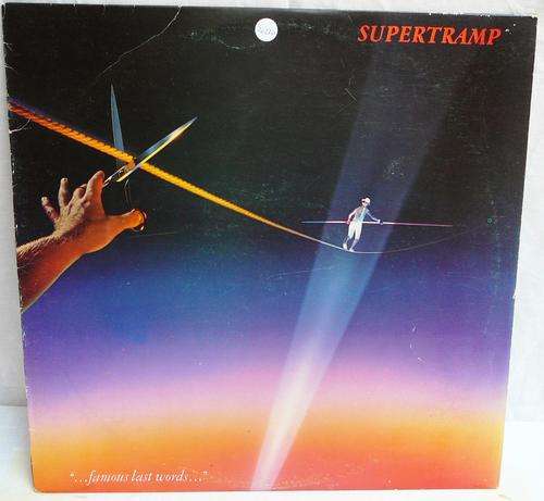 Single LP - Supertramp - Famous Last Words