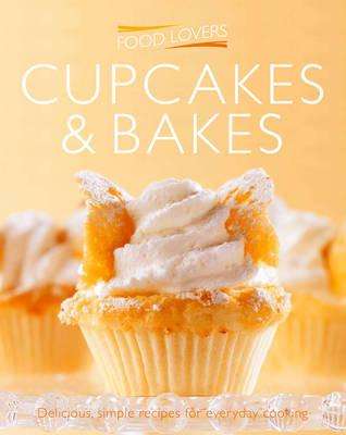 FOOD LOVERS CUPCAKES & BAKES