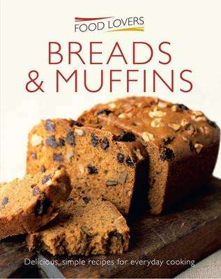 FOOD LOVERS BREADS & MUFFINS