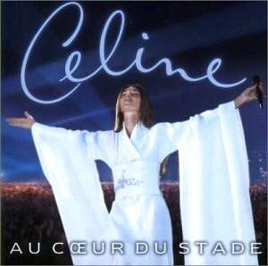 *SALE* - Celine Dion - Au Coeur Du Stade (CD)