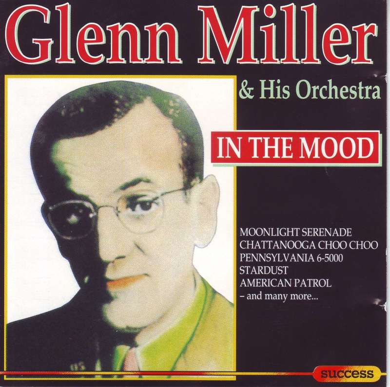 GLENN MILLER and HIS ORCHESTRA - In the mood 16141CD NM  (R25 SALE)