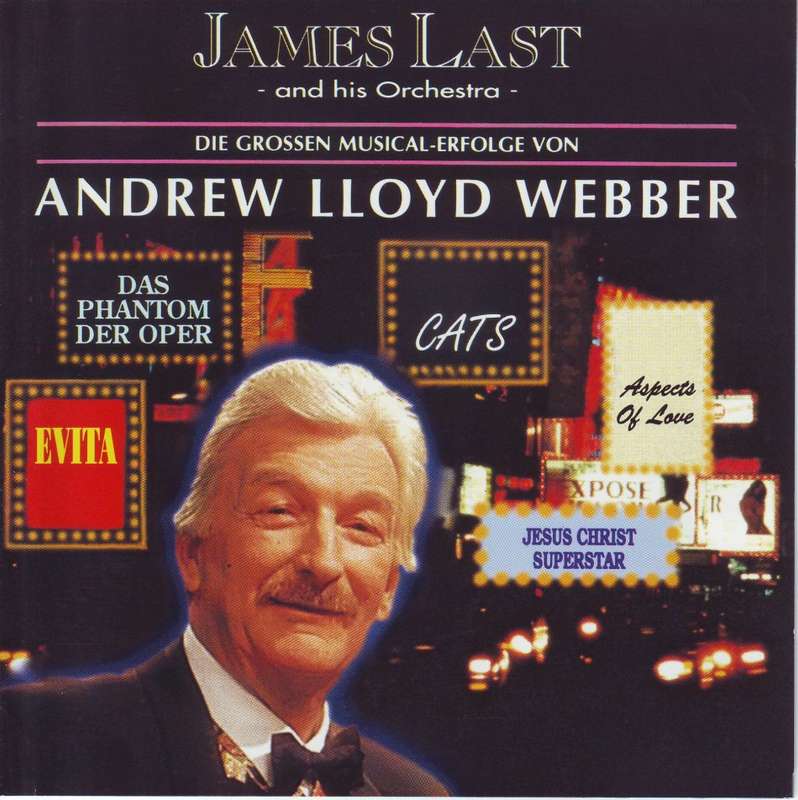 JAMES LAST - Die grossen musical - erfolge von Andrew Lloyd Webber 519 910-2 NM