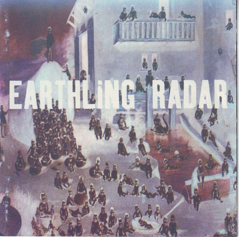 EARTHLING - Radar (CD) 7243 8 33382 2 1 NM
