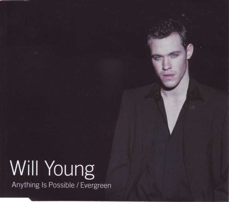 WILL YOUNG - Anything is possible / Evergreen (CD single) CDRCAS (CSI) 178 NM