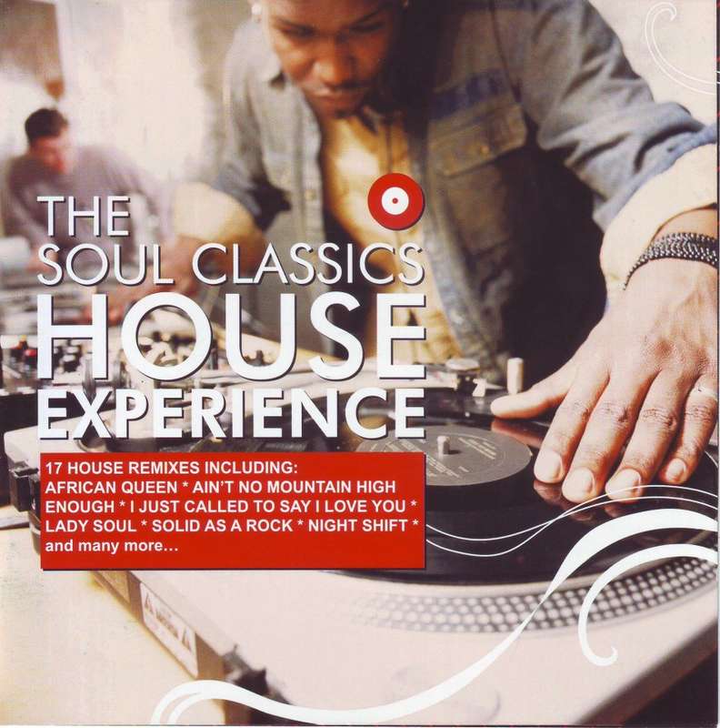 THE SOUL CLASSICS HOUSE EXPERIENCE - Compilation (covers) CDEMCJ (WL) 6373 (FREE BULK SHIPPING)
