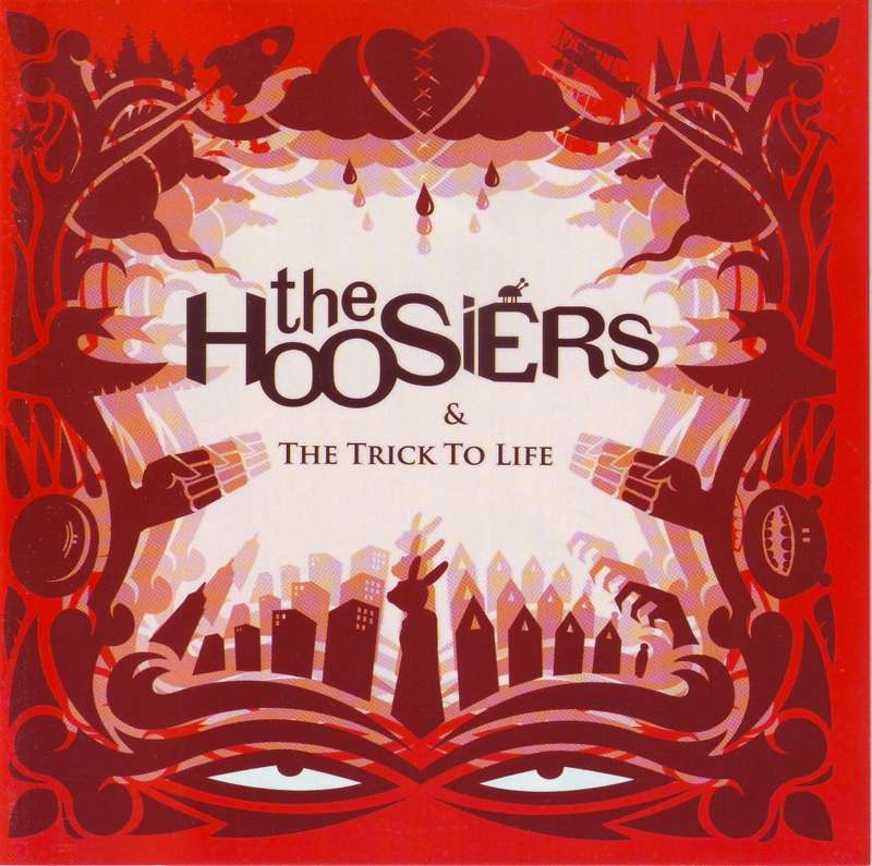 THE HOOSIERS - The trick to life (CD)  88697156912/3 NM (R25 SALE)