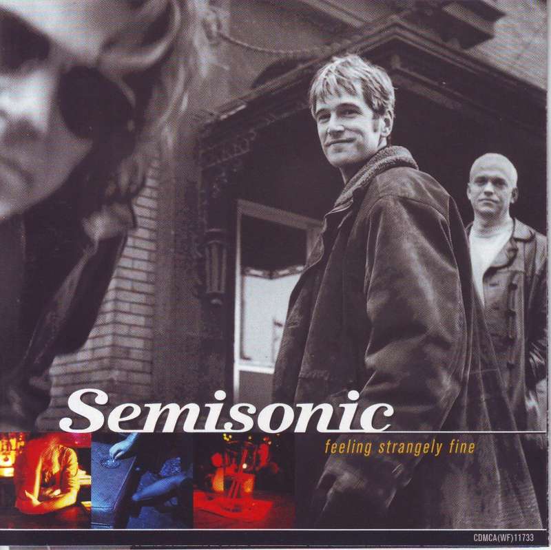 SEMISONIC - Feeling strangely fine (CD) CDMCA (WF) 11733 VG (R25 SALE)