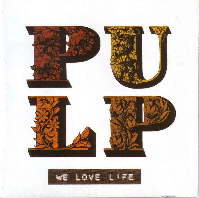 PULP -  We love life (CD, small sticker on disc) STARCD 6678 EX