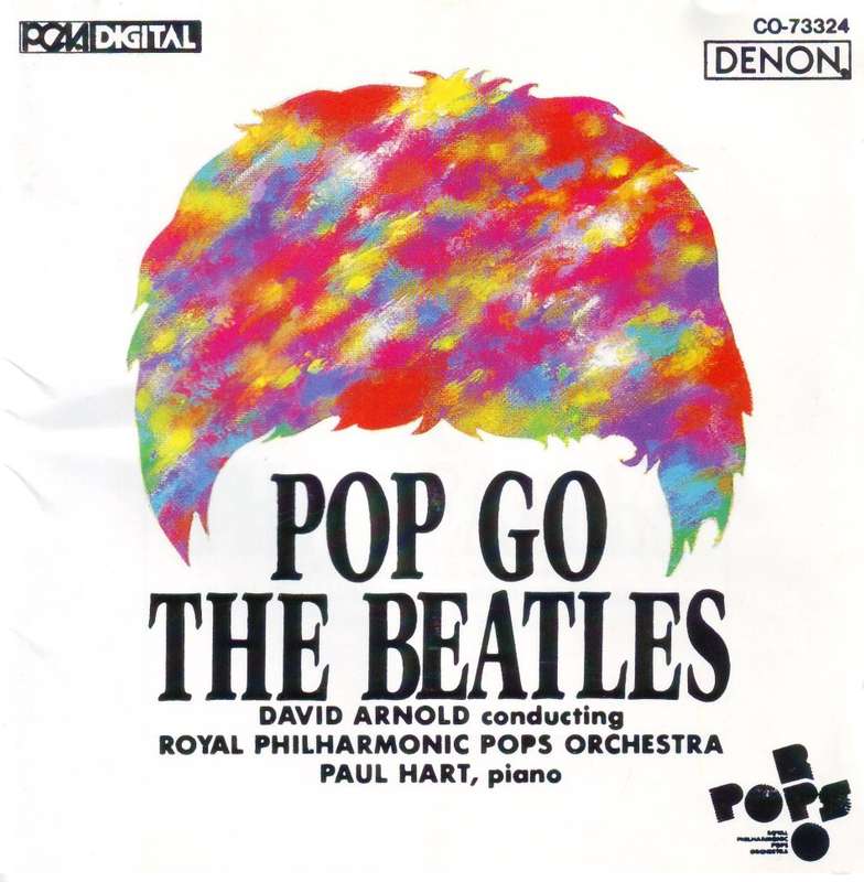 ROYAL PHILHARMONIC POPS ORCHESTRA - Pop Go The Beatles (CD)  CO-73324 NM