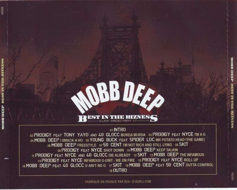 MOBB DEEP - Best in the bizness HD009  (FREE BULK SHIPPING)