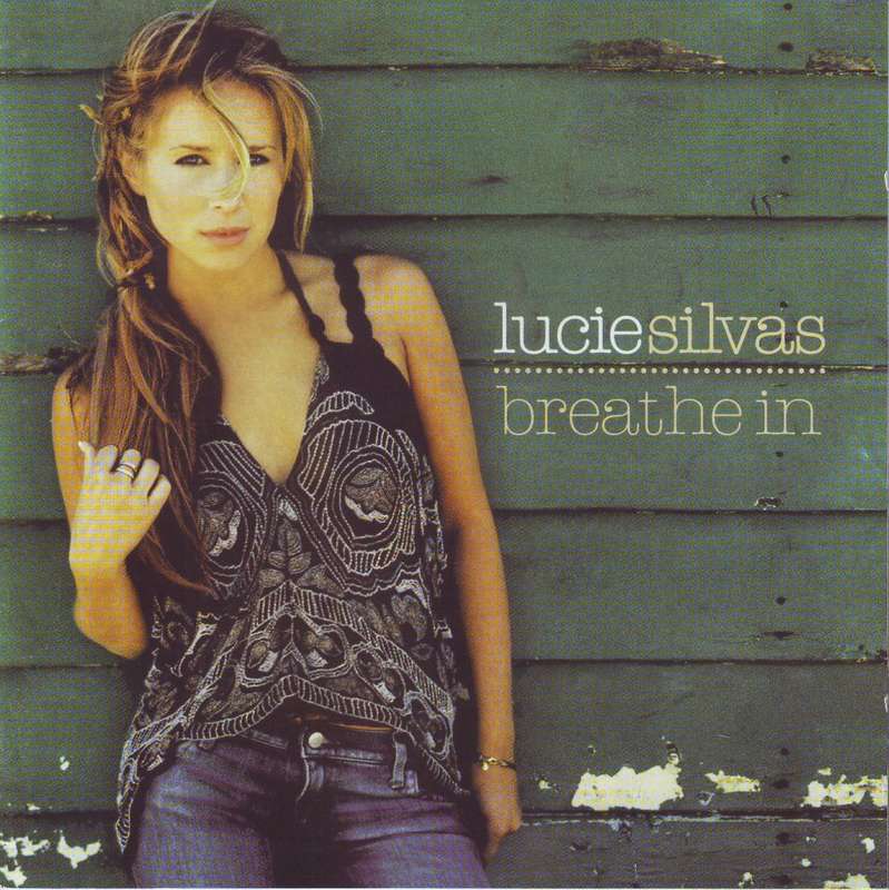 LUCIE SILVAS - Breathe in (CD) 9867025 NM (R25 SALE)