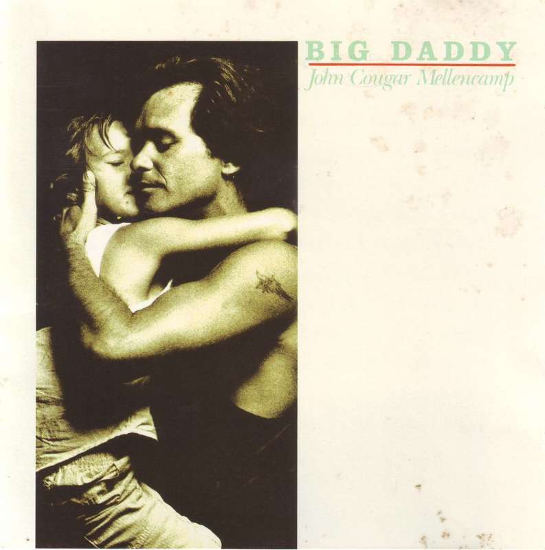 JOHN COUGAR MELLENCAMP - Big daddy (CD)  838 220-2  NM-