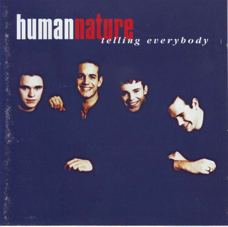 HUMAN NATURE - Telling everybody (CD) CDCOL 5235 K EX  (R25 SALE)