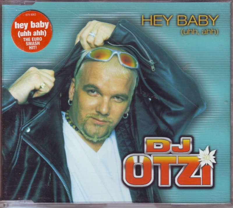 DJ OTZI - Hey baby (CD single) CDOTZI 001 EX