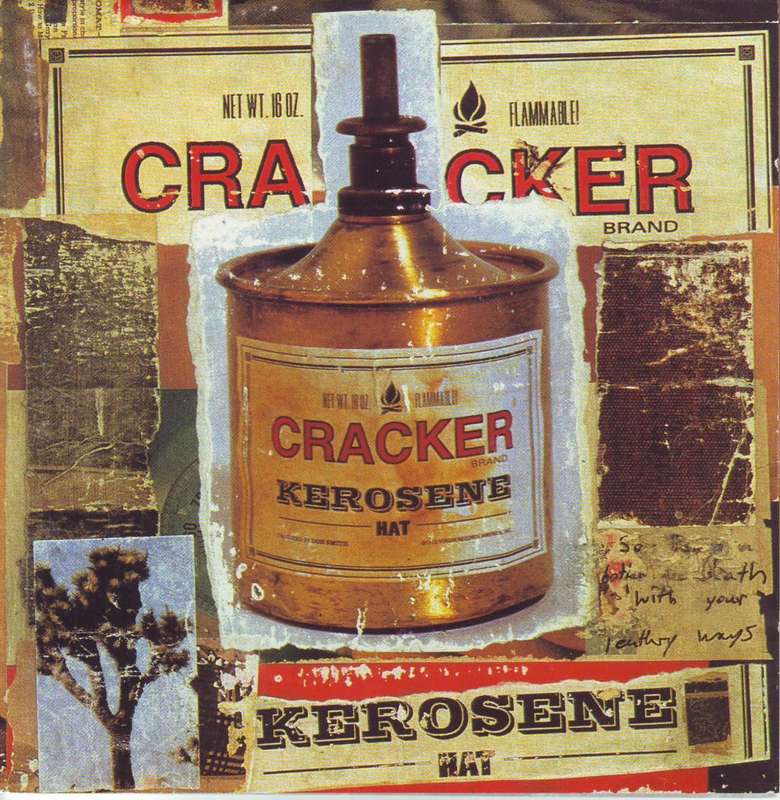 CRACKER - Kerosene hat (CD)  CDVUS 67 NM-