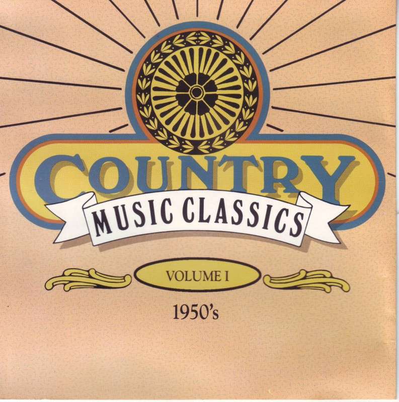 COUNTRY MUSIC CLASSICS - Vol.1 1950`s 225-2 (K-TEL) VG-