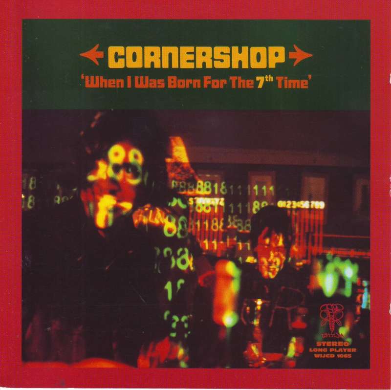 CORNERSHOP - When I was born for the 7th time (CD)  WIJCD 1065 NM