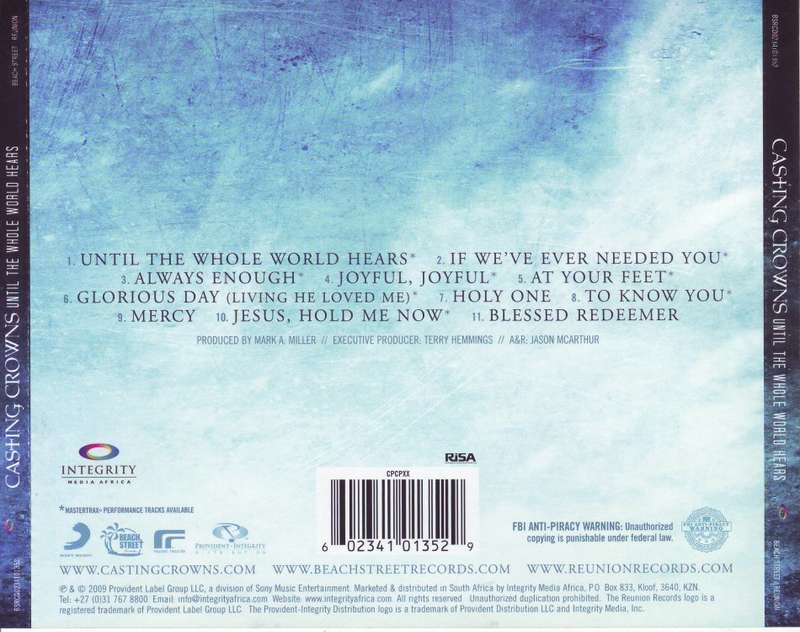 CASTING CROWNS - Until the whole world hears BSRCD0234101352 EX