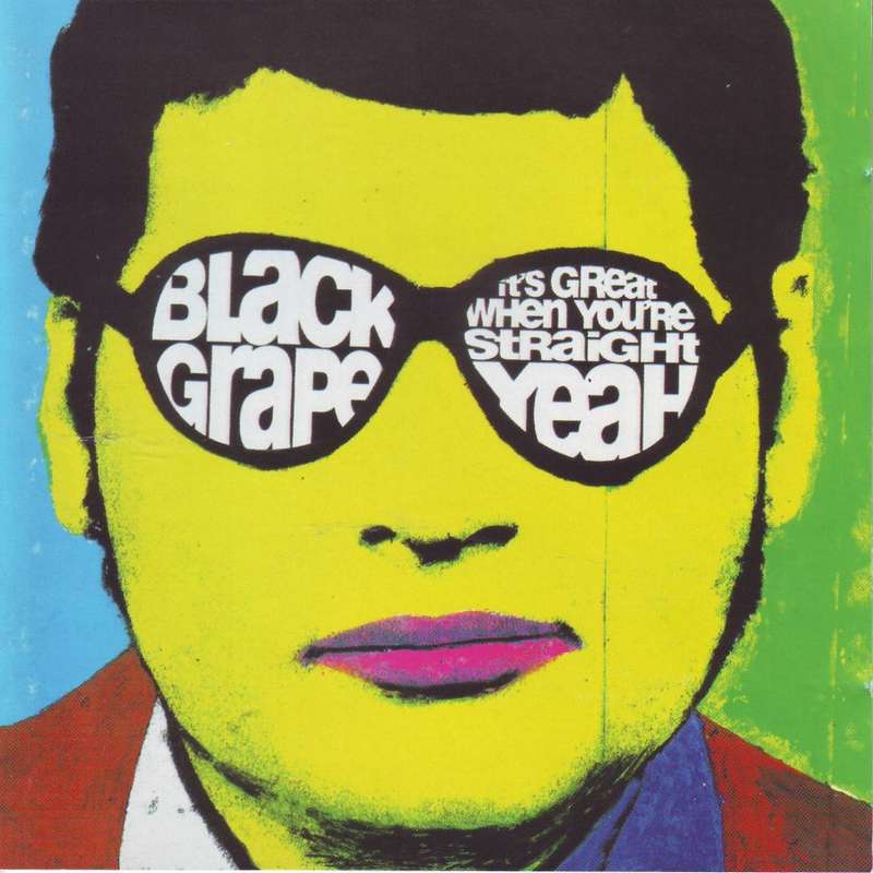 BLACK GRAPE - It`s great when you`re straight...yeah (CD) CDRAD (WF) 11224 NM