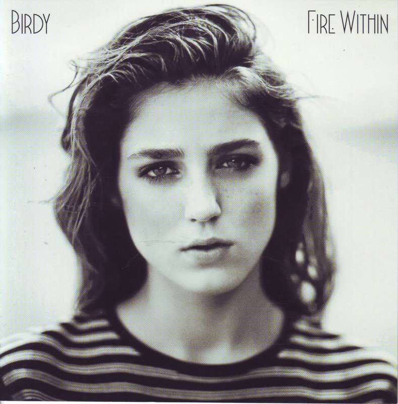 BIRDY - Fire within (CD) ATCD 10364 NM