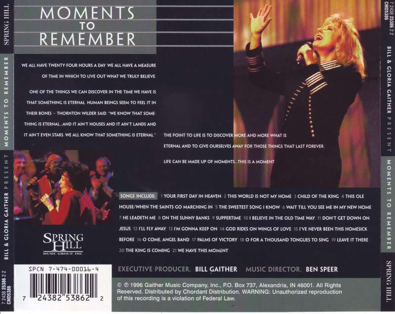 BILL & GLORIA GAITHER -  Present moments to remember (CD) CMD5386 NM