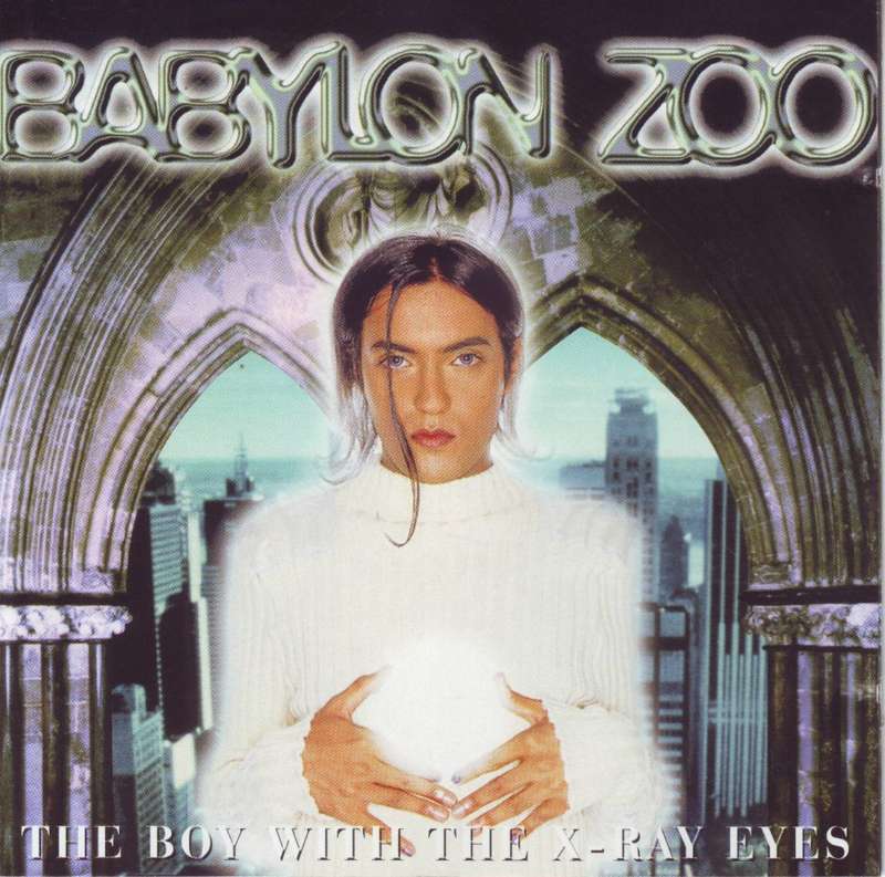BABYLON ZOO - The boy with the x-ray eyes CDEMCJ (WF) 5645 EX (R25 SALE)